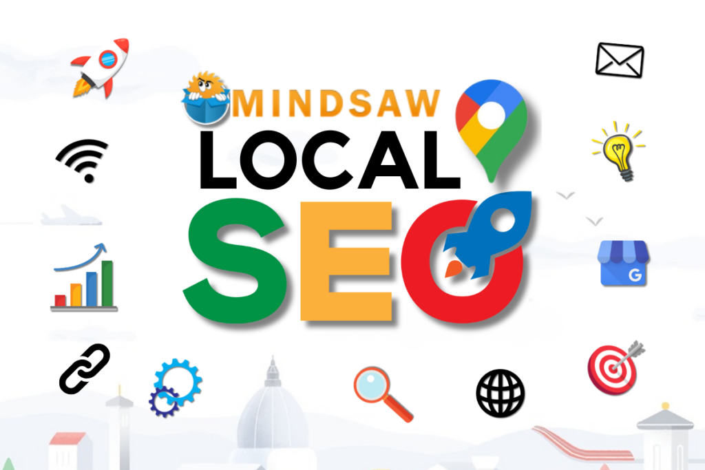 Boost your Local Presence with Mindsaw Local SEO